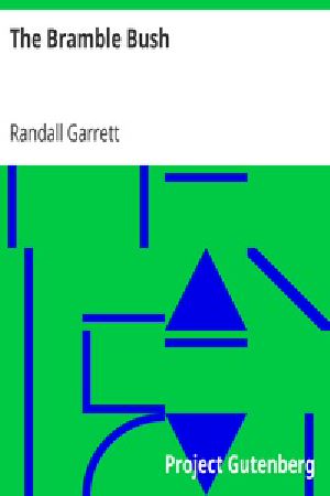 [Gutenberg 23764] • The Bramble Bush